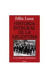 Papel HISTORIA INTEGRAL DE LA ARGENTINA 8 AÑOS DE PROSPERIDAD