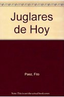Papel JUGLARES DE HOY (COLECCION DEL MIRADOR 134)