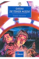 Papel GANAS DE TENER MIEDO (COLECCION HORA DE LECTURA 10)