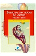 Papel SUEÑO DE UNA NOCHE DE VERANO - PIRAMO Y TISBE (COLECCIO  N DEL MIRADOR 181)
