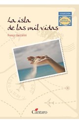 Papel ISLA DE LAS MIL VIDAS (COLECCION ALDEA LITERARIA 523)