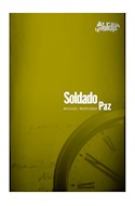 Papel SOLDADO PAZ (ALDEA LITERARIA)