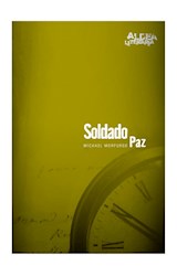 Papel SOLDADO PAZ (ALDEA LITERARIA)