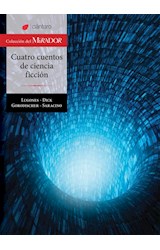 Papel CUATRO CUENTOS DE CIENCIA FICCION (COLECCION DEL MIRADOR 260)
