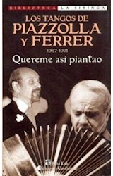 Papel TANGOS DE PIAZZOLLA Y FERRER 1967-1971 QUEREME ASI PIAN
