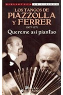 Papel TANGOS DE PIAZZOLLA Y FERRER 1967-1971 QUEREME ASI PIAN