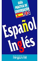 Papel GUIA PRACTICA DE CONVERSACION ESPAÑOL INGLES