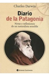 Papel DIARIO DE LA PATAGONIA NOTAS Y REFLEXIONES DE UN NATURALISTA SENSIBLE