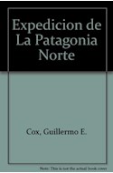 Papel EXPLORACION DE LA PATAGONIA NORTE UN VIAJERO EN EL NAHU  EL HUAPI (1862-1863)