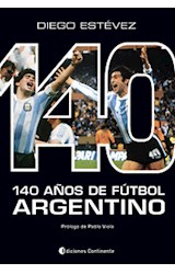 Papel 140 AÑOS DE FUTBOL ARGENTINO