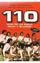 Papel 110 MAS DE UN SIGLO ROJO Y BLANCO (2 EDICION CORREGIDA  Y AUMENTADA)