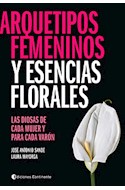Papel ARQUETIPOS FEMENINOS Y ESENCIAS FLORALES LAS DIOSAS DE  CADA MUJER Y PARA CADA VARON