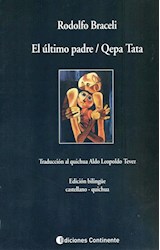 Papel ULTIMO PADRE / QEPA TATA [EDICION BILINGUE CASTELLANO - QUICHUA]