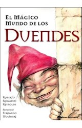 Papel MAGICO MUNDO DE LOS DUENDES (NUEVA EDICION) (ILUSTRACIONES DE FERNANDO MOLINARI)