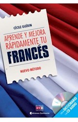 Papel APRENDE Y MEJORA RAPIDAMENTE TU FRANCES (CON UN DICCIONARIO Y UN CD AUDIO)