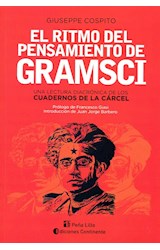 Papel RITMO DEL PENSAMIENTO DE GRAMSCI UNA LECTURA DIACRONICA DE LOS CIADERNOS DE LA CARCEL