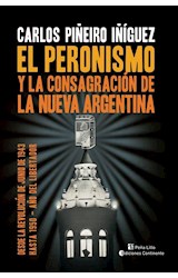 Papel PERONISMO Y LA CONSAGRACION DE LA NUEVA ARGENTINA