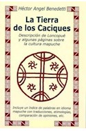 Papel TIERRA DE LOS CACIQUES DESCRIPCION DE LONCOPUE Y ALGUNA