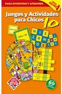 Papel JUEGOS Y ACTIVIDADES PARA CHICOS 10 PARA DIVERTIRSE Y A  PRENDER (ZONA RECREO)