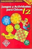 Papel JUEGOS Y ACTIVIDADES PARA CHICOS 12 (ZONA RECREO) (MAS  DE 80 JUEGOS Y ACTIVIDADES)