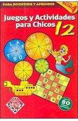 Papel JUEGOS Y ACTIVIDADES PARA CHICOS 12 (ZONA RECREO) (MAS  DE 80 JUEGOS Y ACTIVIDADES)