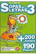 Papel GRAN LIBRO DE SOPAS DE LETRAS 3 (+ 200 JUEGOS 190 PAGIN  AS)
