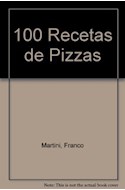 Papel 100 RECETAS DE PIZZAS