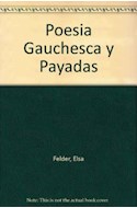 Papel POESIA GAUCHESCA Y PAYADAS