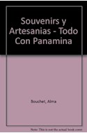 Papel SOUVENIRS Y ARTESANIAS TODO CON PANAMINA (COLECCION MANUALIDADES CREATIVAS)