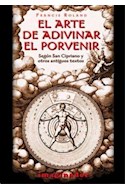 Papel ARTE DE ADIVINAR EL PORVENIR SEGUN SAN CIPRIANO Y OTROS