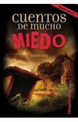 Papel CUENTOS DE MUCHO MIEDO [ANTOLOGIA] (2 EDICION)