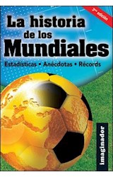 Papel HISTORIA DE LOS MUNDIALES ESTADISTICAS ANECDOTAS RECORD  S (3 EDICION)