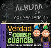 Papel VERDAD O CONSECUENCIA 8/9 AÑOS + ALBUM DE CONSECUENCIAS