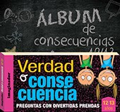 Papel VERDAD O CONSECUENCIA 12/13 + ALBUM DE CONSECUENCIAS