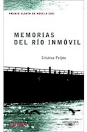 Papel MEMORIAS DEL RIO INMOVIL (PREMIO CLARIN 2001)