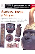 Papel AZTECAS INCAS Y MAYAS (NUEVA ENCICLOPEDIA VISUAL)