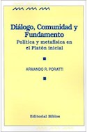Papel DIALOGO COMUNIDAD Y FUNDAMENTO POLITICA Y METAFISICA EN
