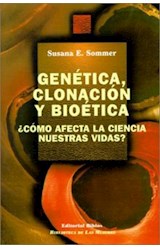 Papel GENETICA CLONACION Y BIOETICA COMO AFECTA LA CIENCIA NU