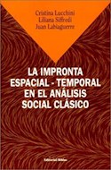 Papel IMPRONTA ESPACIAL TEMPORAL EN EL ANALISIS SOCIAL CLASICO