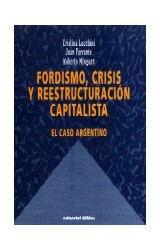 Papel FORDISMO CRISIS Y REESTRUCTURACION CAPITALISTA EL CASO