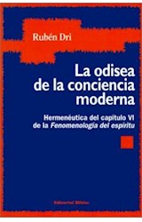 Papel ODISEA DE LA CONCIENCIA MODERNA HERMENEUTICA DEL CAPITULO VI DE LA FENOMENOLOGIA DEL ESPIRITU