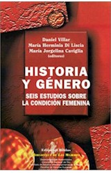 Papel HISTORIA Y GENERO SEIS ESTUDIOS SOBRE LA CONDICION FEME