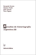 Papel ESTUDIOS DE HISTORIOGRAFIA ARGENTINA II