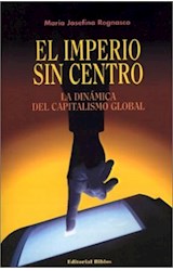Papel IMPERIO SIN CENTRO LA DINAMICA DEL CAPITALISMO GLOBAL