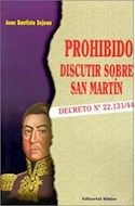 Papel PROHIBIDO DISCUTIR SOBRE SAN MARTIN DECRETO N. 22.131/4  4
