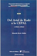 Papel DEL ARIEL DE RODO A LA CEPAL 1900 1950 PENSAMIENTO LATI
