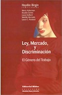 Papel LEY MERCADO Y DISCRIMINACION EL GENERO DEL TRABAJO