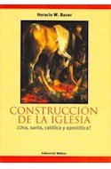 Papel CONSTRUCCION DE LA IGLESIA UNA SANTA CATOLICA Y APOSTOLICA