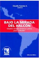 Papel BAJO LA MIRADA DEL HALCON ESTADOS UNIDOS AMERICA LATINA