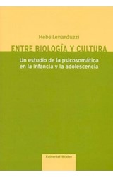 Papel ENTRE BIOLOGIA Y CULTURA UN ESTUDIO DE LA PSICOSOMATICA